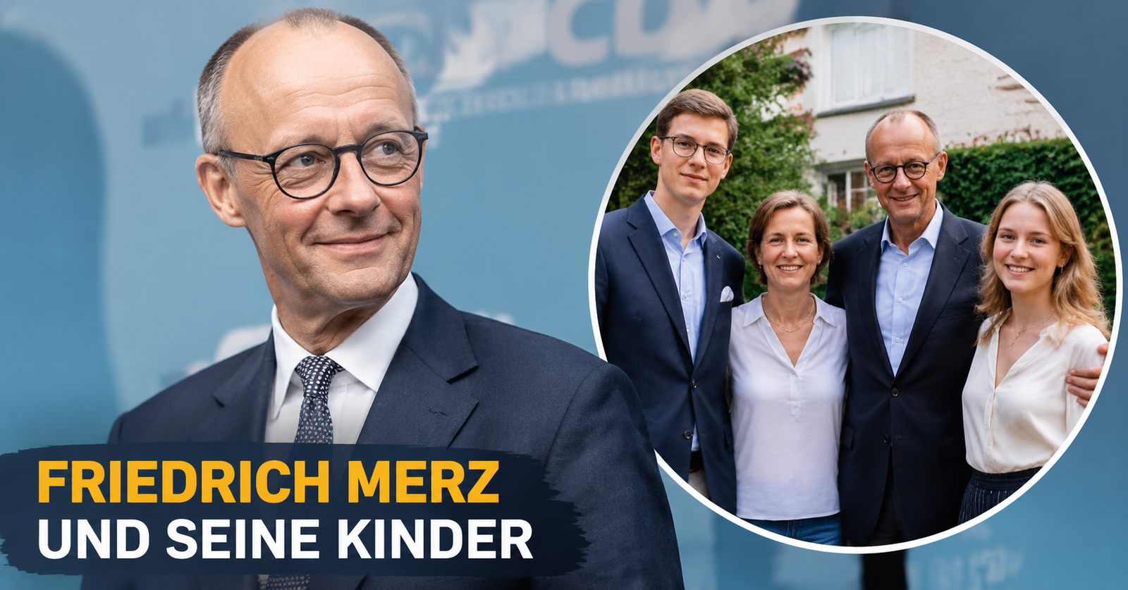 Friedrich Merz Kinder: Ein Einblick in das Familienleben des Politikers