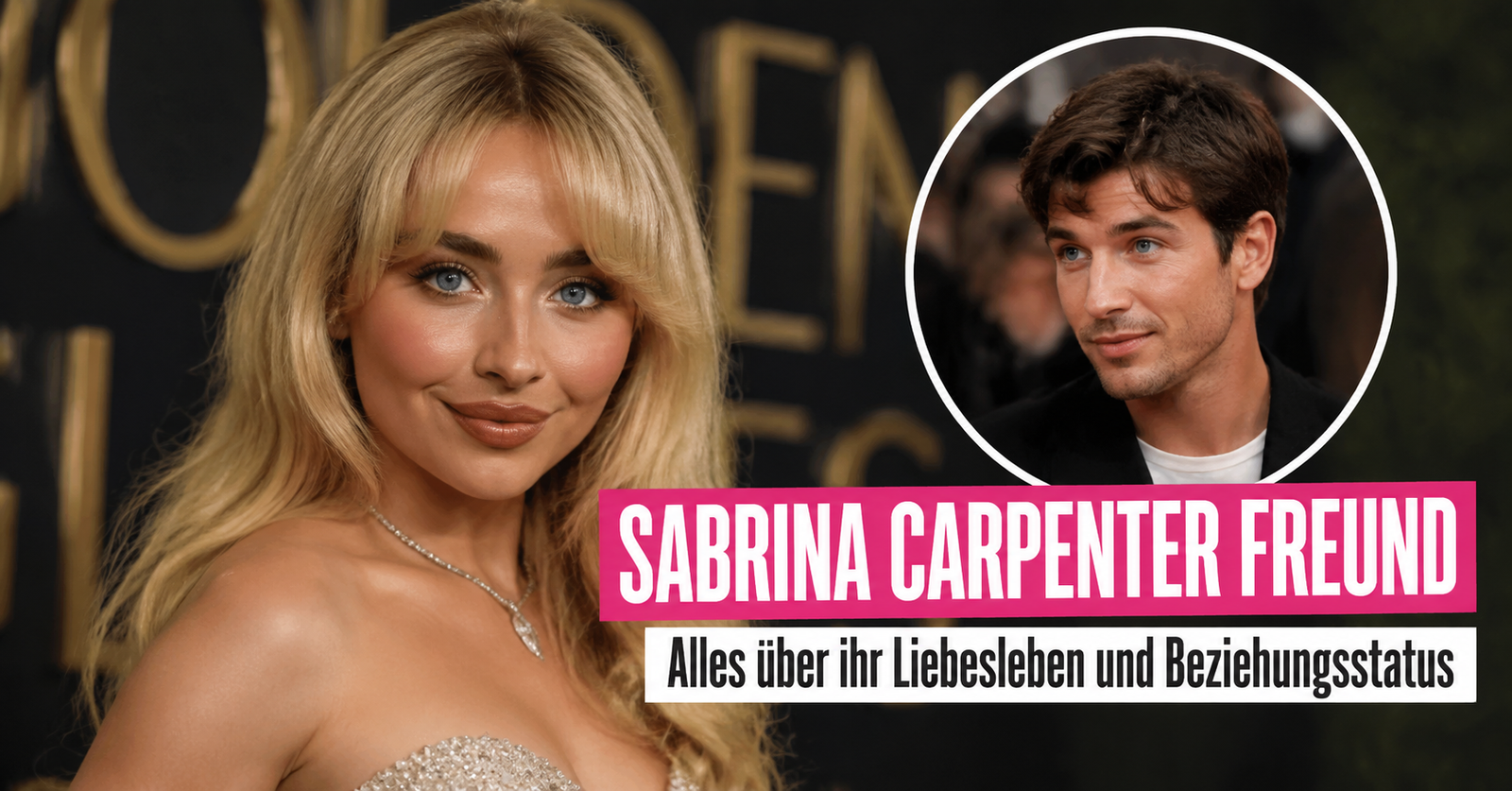 Sabrina Carpenter Freund: Alles über ihren Beziehungsstatus und ihr Liebesleben
